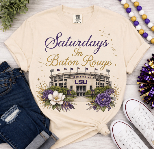Saturday's in Baton Rouge